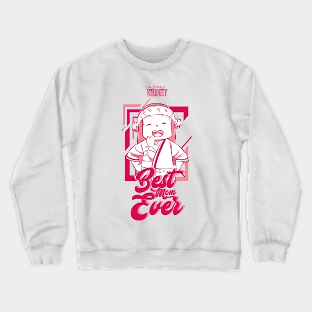 TO YOUR ETERNITY: BEST MOM EVER (WHITE) Crewneck Sweatshirt by FunGangStore
